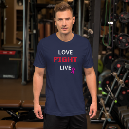 Love Fight Live Unisex T-Shirt